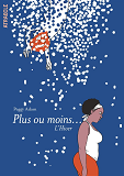 Plus Ou Moins... L'Hiver