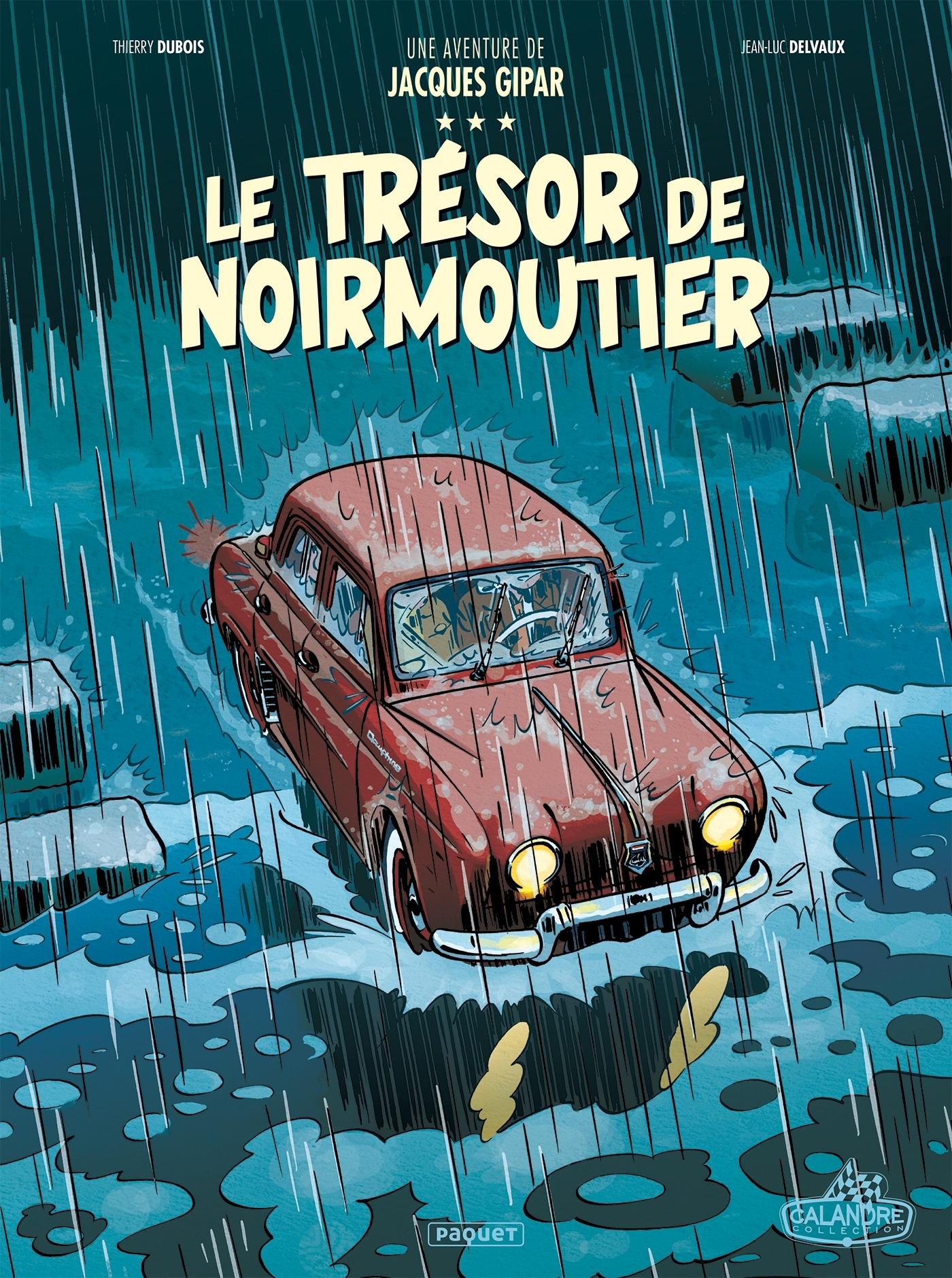 Une Aventure De Jacques Gipar T10 - Le Tresor De Noirmoutiers                                       