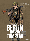 Berlin Sera Notre Tombeau - T2 - T2 - Furia Francese