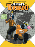 Jimmy Tornado Tome 1 -  Atlas Ne Repond Plus.
