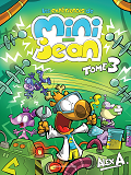Les Experiences De Mini-Jean, Tome 3