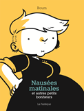 Nausees Matinales Et Autres Petits Bonheurs