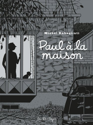 Paul A La Maison