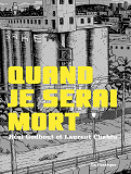 Quand Je Serai Mort