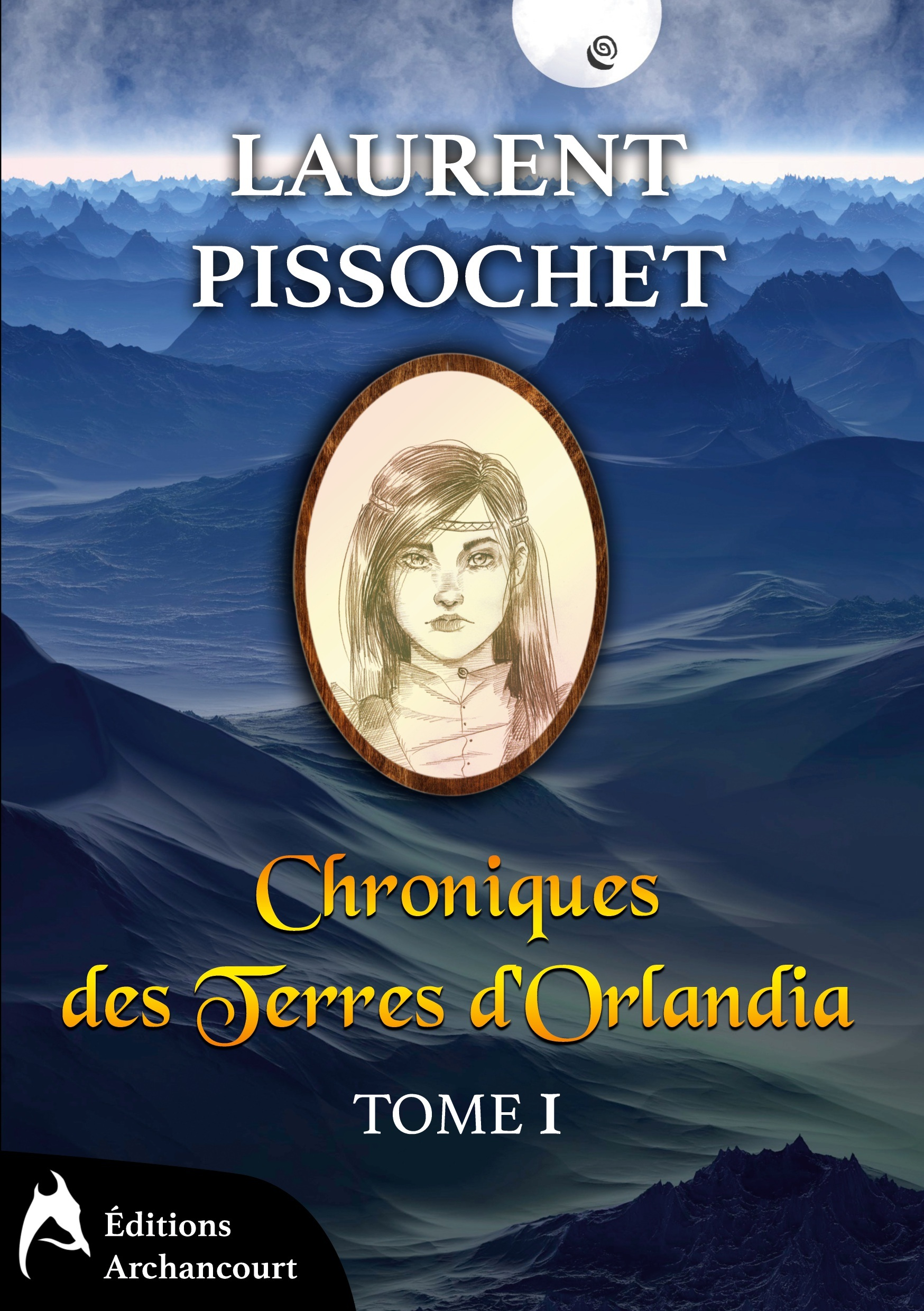 Chroniques Des Terres D'Orlandia - Tome 1