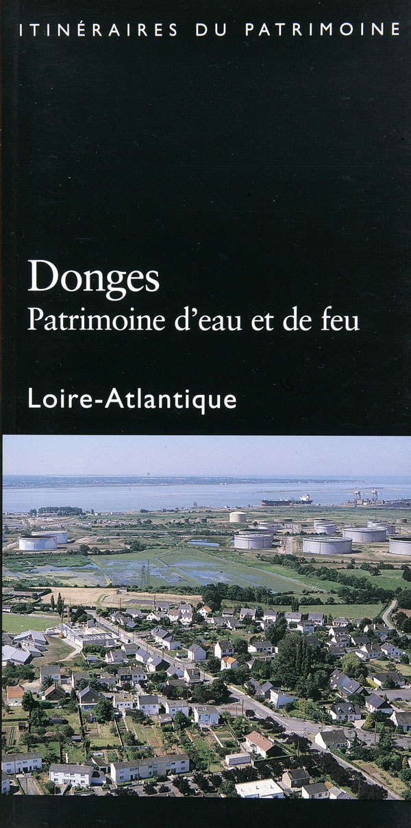 Donges - Patrimoine D'Eau Et De Feu