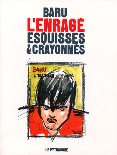 Esquisses Et Crayonnes Pour L'Enrage