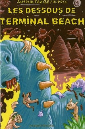 Les Dessous De Terminal Beach 1