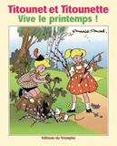 VIVE LE PRINTEMPS, TOME 1