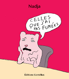 Celles Que J Ai Pas Fumees