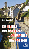 De Gaulle Ma Boussole, Quimper