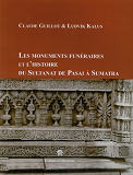 Les Monuments Funeraires Et L'Histoire Du Sultanat De Pasai