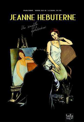 Jeanne Hebuterne - Un Souffle Ephemere