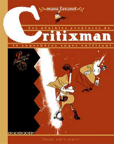 Critixman (Ancienne Edition)