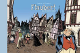 Flaubert, La Derniere Ligne