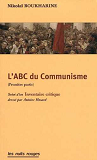 Abc Du Communisme (L') - Suivi D'Un Inventaire Critique