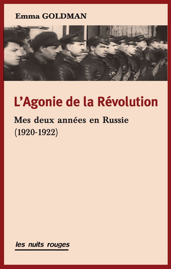 Agonie De La Revolution (L') - Mes Deux Annees En Russie (1920-22)