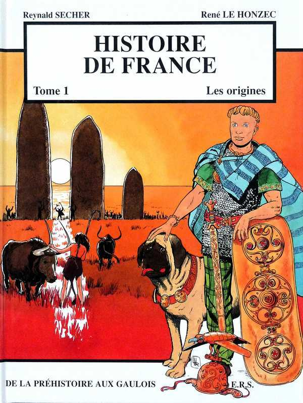 Histoire De France - T01 - Histoire De France - [Tome 1] - Les Origines