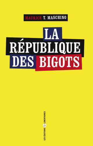 La Republique Des Bigots