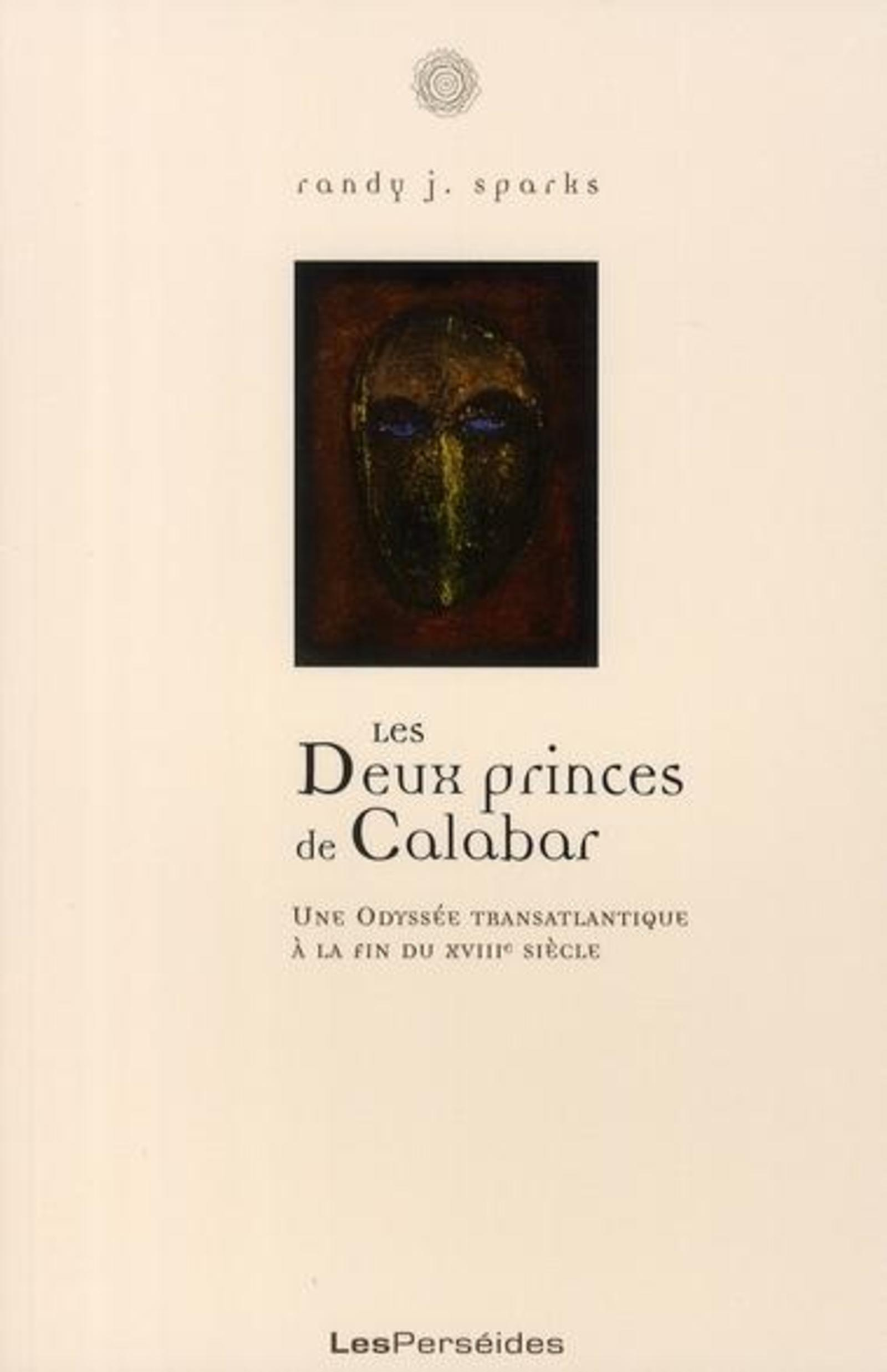 Les Deux Princes Du Calabar - Une Odyssee Transatlantique