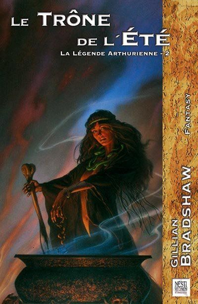 Le Trone De L'Ete - La Legende Arthurienne 2