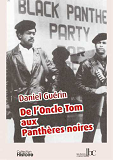 De L Oncle Tom Aux Pantheres Noires