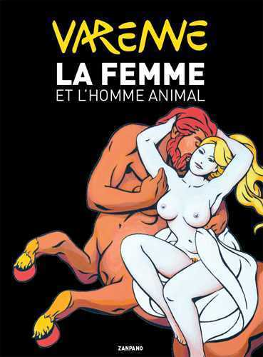 Femme Et L'Homme Animal (La)