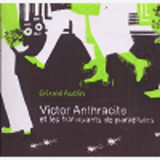 Victor Anthracite Et Les Trafiquants De Parapluies