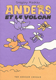 Anders Et Le Volcan