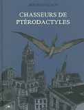 Chasseurs De Pterodactyles