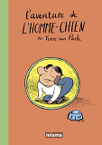 L' Aventure De L'Homme-Chien