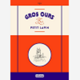 Gros Ours Et Petit Lapin
