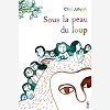 Sous La Peau Du Loup