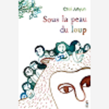 Sous La Peau Du Loup