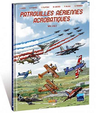 Patrouilles Aeriennes Acrobatiques T01 & T02