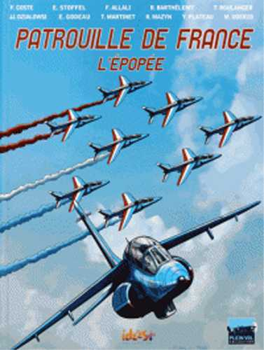 Patrouille De France : L'Epopee