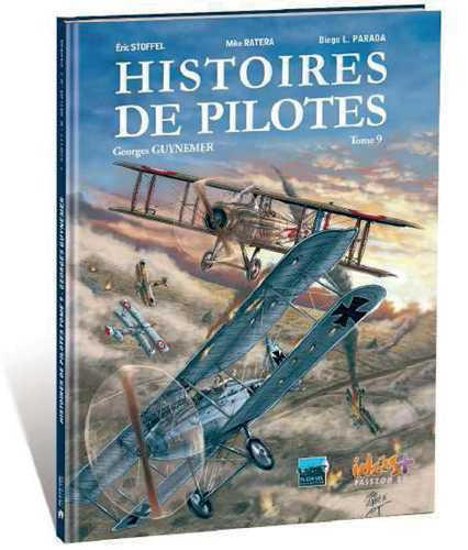 Histoires De Pilotes T09 - Georges Guynemer