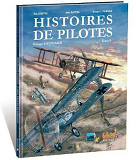 Histoires De Pilotes T09 - Georges Guynemer