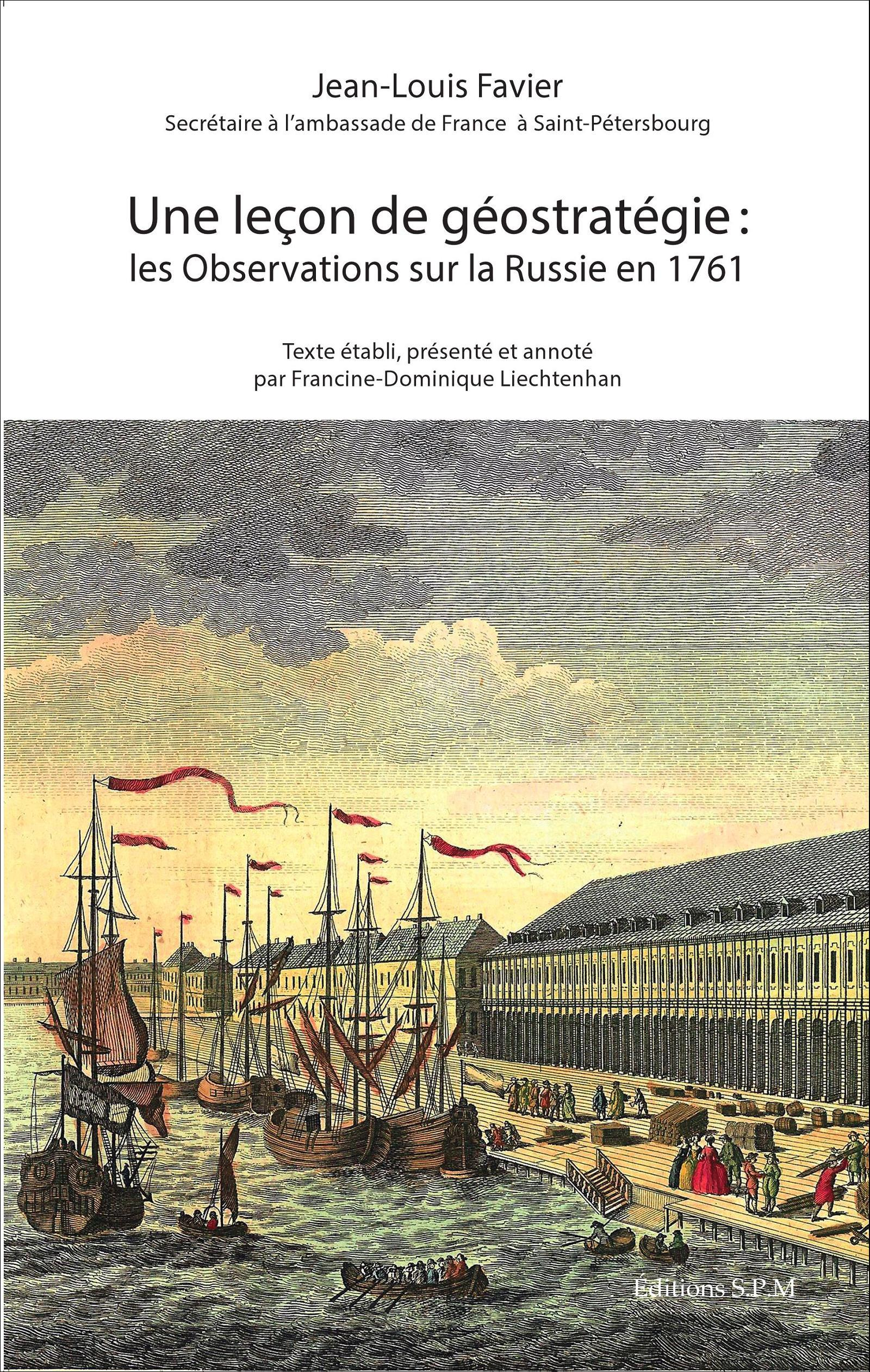 Une Lecon De Geostrategie : Les Observations Sur La Russie En 1761