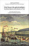 Une Lecon De Geostrategie : Les Observations Sur La Russie En 1761