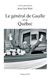 Le General De Gaulle Et Le Quebec