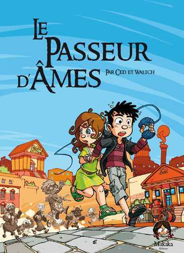 Passeur D'Ames (Le) T01