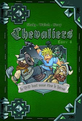 Chevaliers Livre 4 - Princesse Gargea