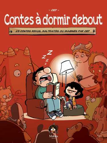 Contes A Dormir Debout T01 (Edition Speciale)