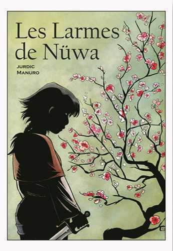 Larmes De Nuwa (Les)