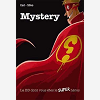 Mystery - La Bd Dont Vous Etes Le Super Heros