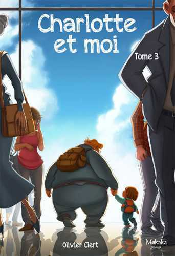 Charlotte Et Moi T03