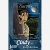 Cindy Et La Clef Des Reves, Le Secret De Yaris - Tome 2