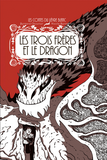 3 Freres Et Le Dragon (Les)                                                                         