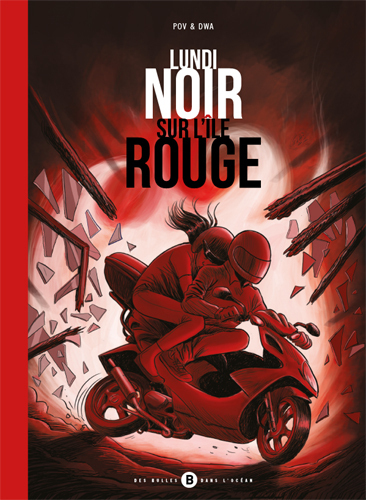 Lundi Noir Sur L Ile Rouge